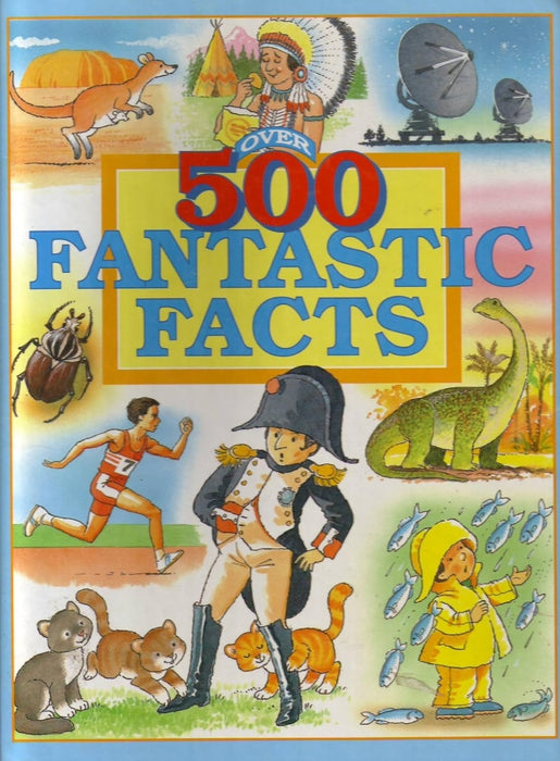 500 Fantastic Facts by Anne McKie - old hardcover - eLocalshop