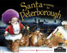 Santa is Coming to Peterborough by Steve Smallman - old hardcover - eLocalshop