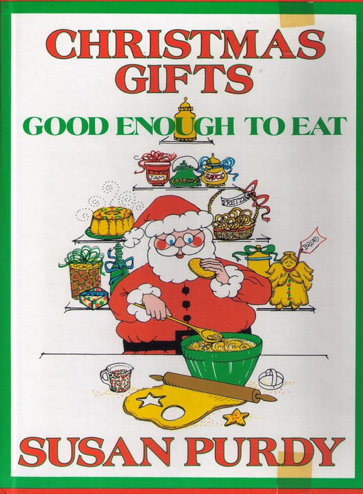 Christmas Gifts Good Enough to Eat by Susan Gold Purdy - old hardcover - eLocalshop