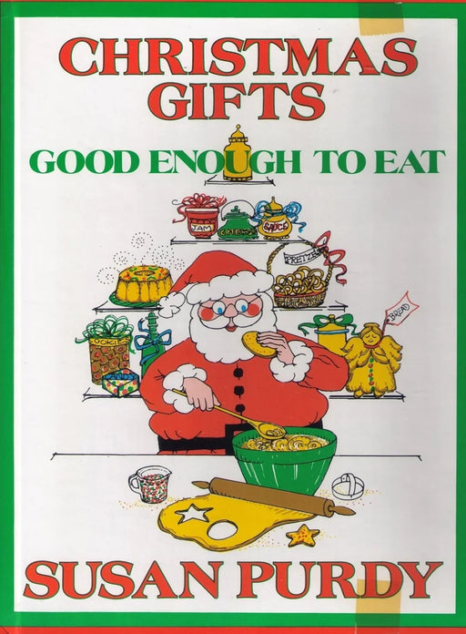 Christmas Gifts Good Enough to Eat by Susan Gold Purdy - old hardcover - eLocalshop
