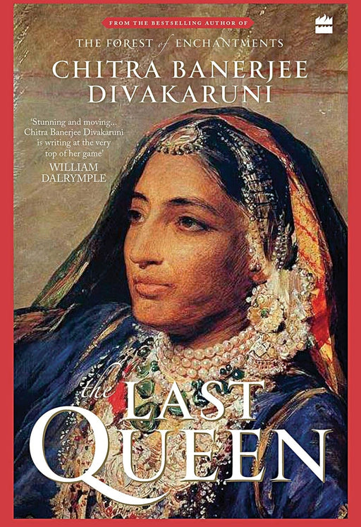 The Last Queen - Chitra Banerjee Divakaruni - eLocalshop