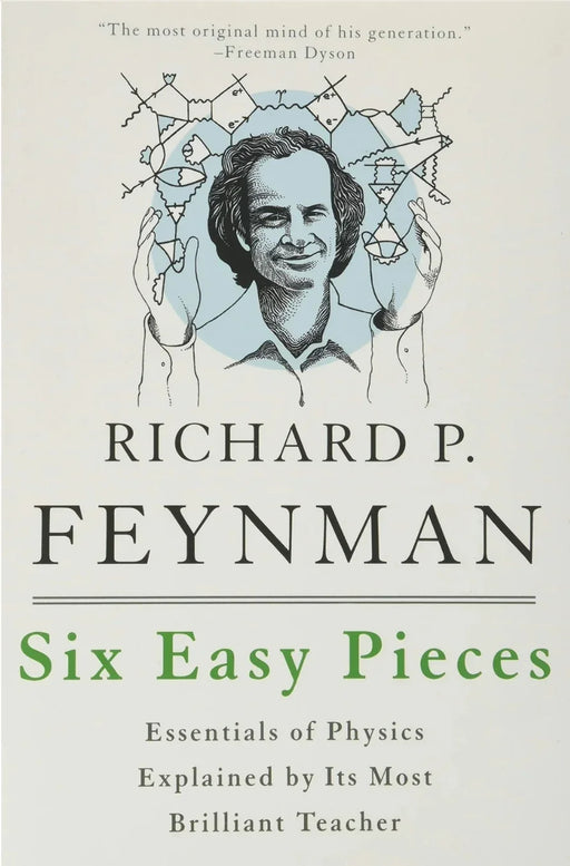 Six Easy Pieces by Richard P. Feynman - eLocalshop