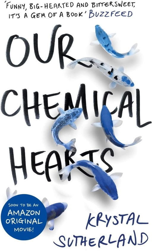Our Chemical Hearts by Krystal Sutherland - eLocalshop