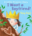 I Want a Boyfriend! By Tony Ross - old paperback - eLocalshop