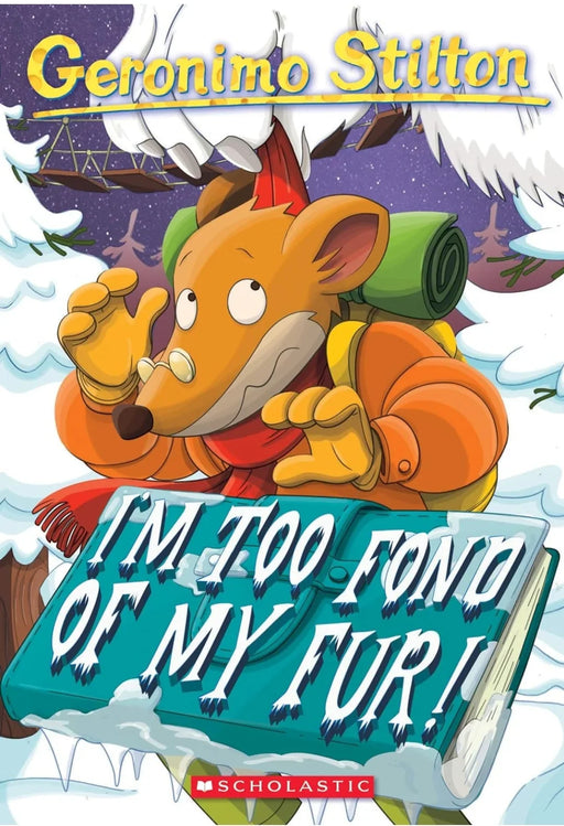 Geronimo Stilton # 04 I m Too Fond Of My Fur! - eLocalshop
