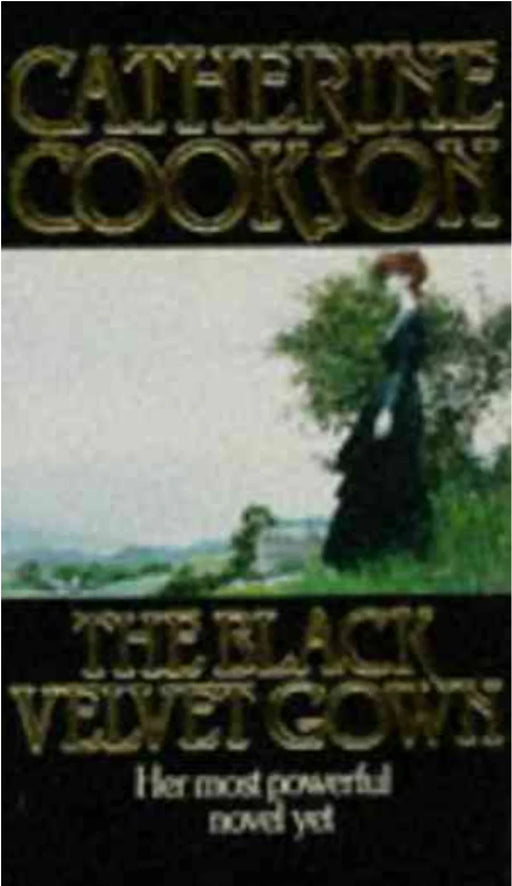 The Black Velvet Gown by Catherine Cookson - old paperback - eLocalshop
