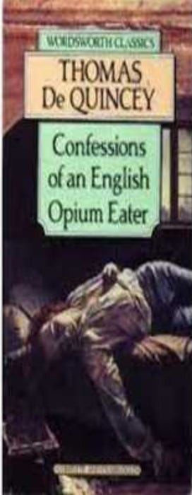 Confessions of an English Opium Eater by Thomas De Quincey - old paperback - eLocalshop