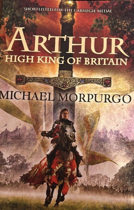 Arthur, High King of Britain by Michael Morpurgo - old paperback - eLocalshop
