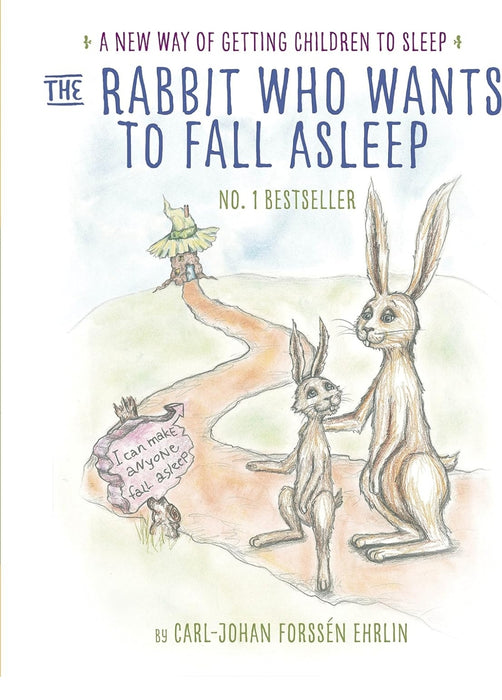 The Rabbit Who Wants to Fall Asleep: A New Way of Getting Children to Sleep by. Carl-Johan Forssen Ehrlin - old paperback - eLocalshop