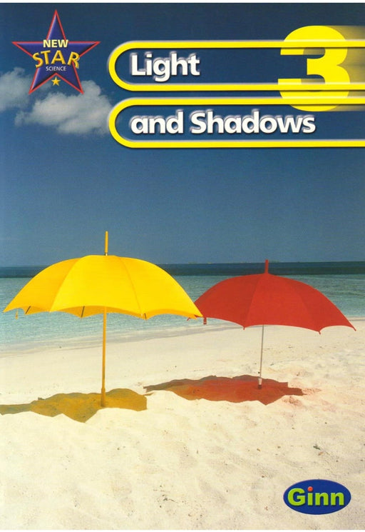 New Star Science Yr3/P4: Light And Shadows Pupil's Book - old paperback - eLocalshop