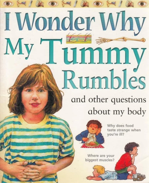 I Wonder Why My Tummy Rumbles and Other Questions About My Body by Brigid Avison - old paperback - eLocalshop