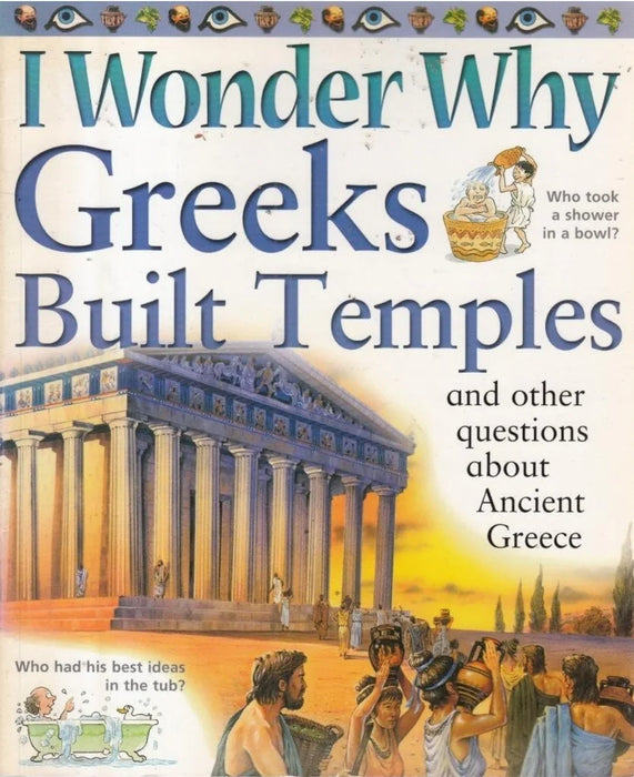 I Wonder Why Greeks Built Temples and Other Questions About Ancient Greece by Fiona MacDonald - old paperback - eLocalshop