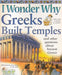 I Wonder Why Greeks Built Temples and Other Questions About Ancient Greece by Fiona MacDonald - old paperback - eLocalshop