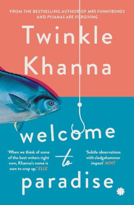 Welcome to Paradise by Twinkle Khanna - eLocalshop