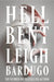 Hell Bent by Leigh Bardugo - eLocalshop
