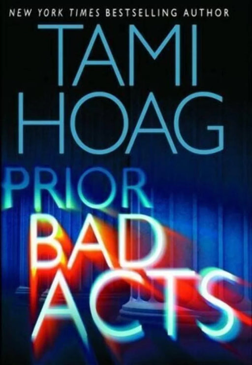 Prior Bad Acts by Tami Hoag - old hardcover - eLocalshop