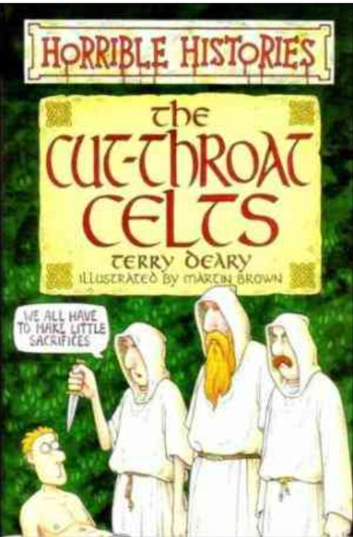 The Cut throat Celts by Terry Deary - old paperback - eLocalshop