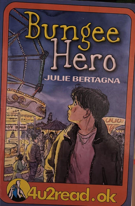 Bungee Hero by Julie Bertagna - old paperback - eLocalshop