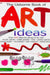 The Usborne Book of Art Ideas by Fiona Watt - old hardcover - eLocalshop