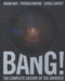 Bang!: The Complete History of the Universe by Brian May - old hardcover - eLocalshop