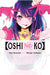 Oshi No Ko, Vol. 1 by Aka Akasaka - eLocalshop