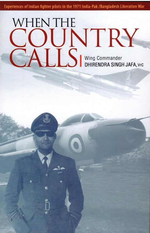 When the country calls by VrC Wg Cdr Dhirendra Sing Jafa  2 - eLocalshop