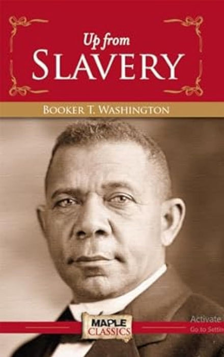 Up from Slavery by Booker Taliaferro Washington - eLocalshop