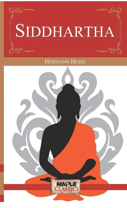 Siddhartha by Hermann Hesse (Maple Classics) - eLocalshop