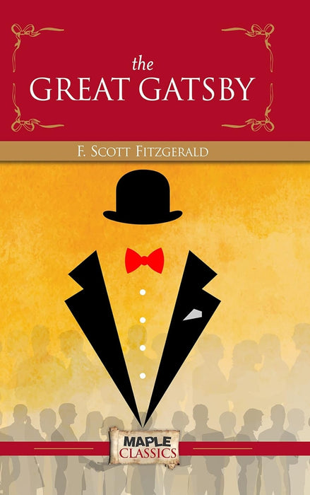 The Great Gatsby (Maple Classics) by F. Scott Fitzgerald - eLocalshop
