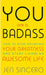 You Are a Badass by Jen Sincero - eLocalshop