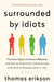 Surrounded by Idiots – by Thomas Erikson - eLocalshop