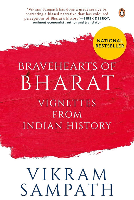 Bravehearts of Bharat : Vignettes from Indian History by Vikram Sampath - eLocalshop