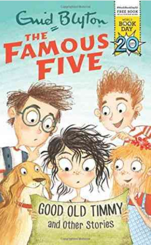 Good Old Timmy and Other Stories: World Book Day 2017 (Famous Five) by Enid Blyton - old paperback - eLocalshop