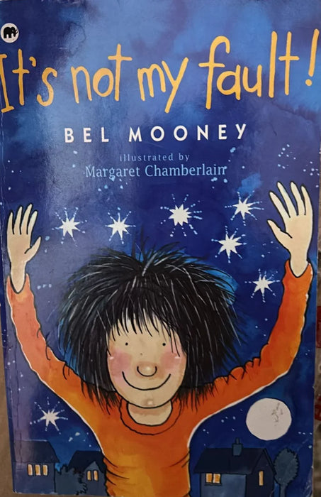 It's Not my fault ! by Bel Mooney - old paperback - eLocalshop
