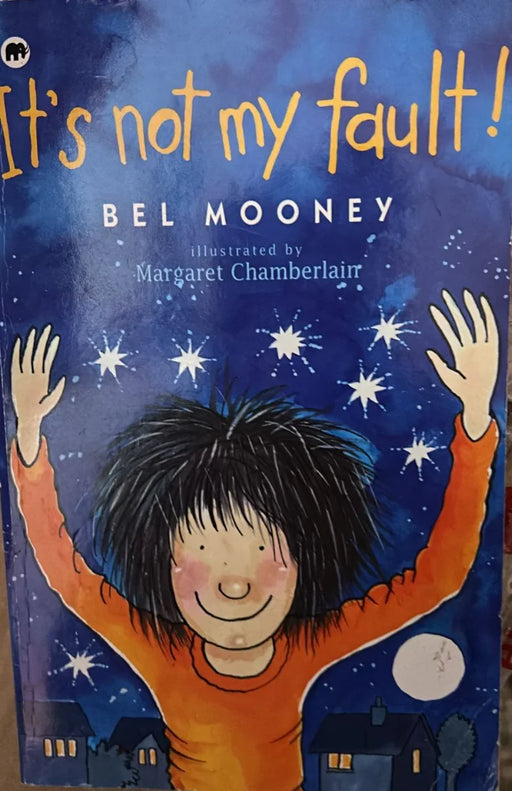 It's Not my fault ! by Bel Mooney - old paperback - eLocalshop