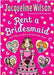 Rent A Bridesmaids by Antonia Jacqueline Wilson - eLocalshop