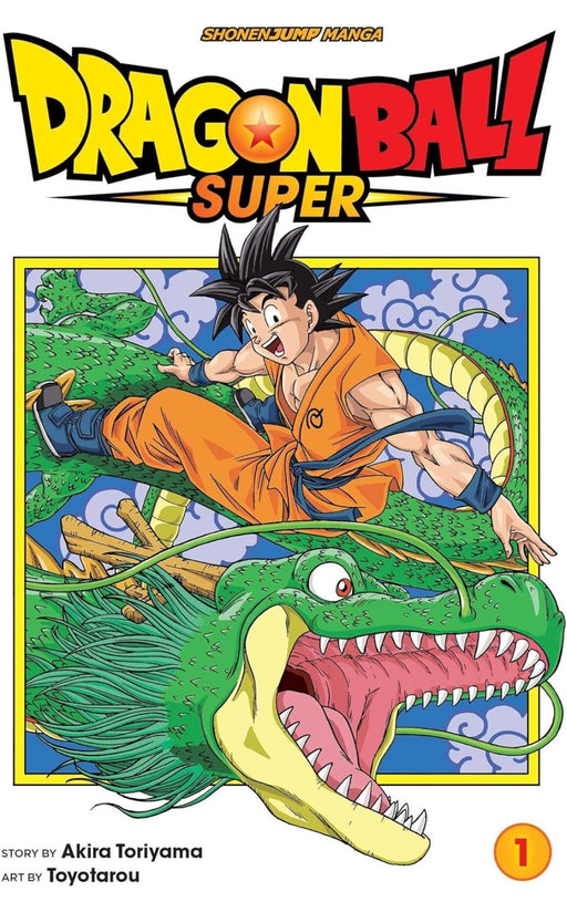 Dragon Ball Super, Vol. 1 : Warriors From Universe 6! By Toriyama, Akira and Toyotarou - eLocalshop