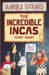 The Incredible Incas by Terry Deary - old paperback - eLocalshop