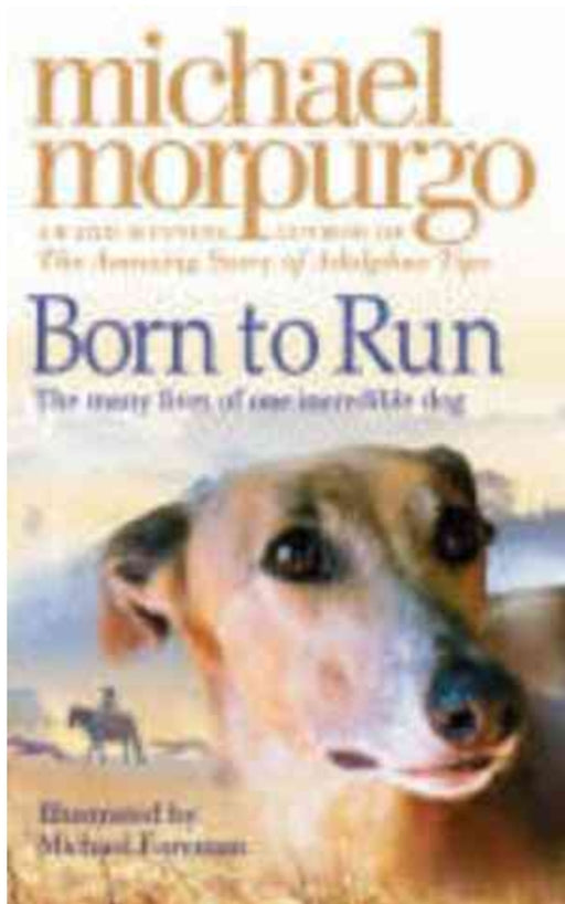 Born to Run by Michael Morpurgo- old paperback - eLocalshop