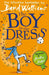 Boy in the Dress by David Walliams - old paperback - eLocalshop