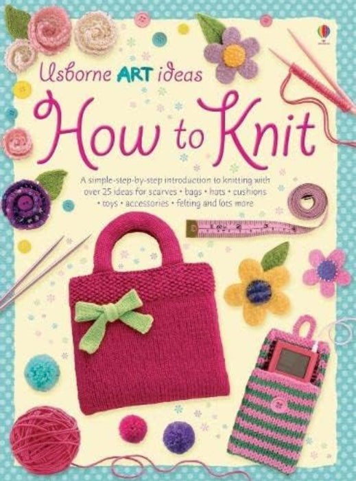 Art Ideas How to Knit by Fiona Watt - eLocalshop