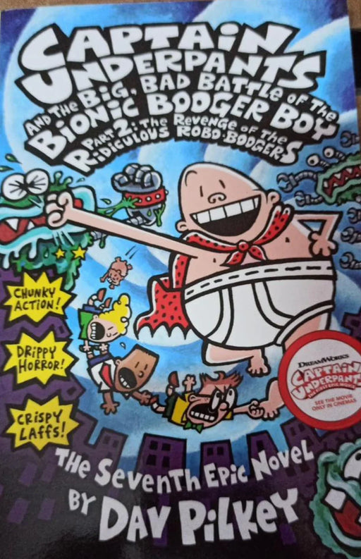 Captain Underpants and the big bad battle of the Bionic bogger boy by Dav Pilkey - old paperback - eLocalshop