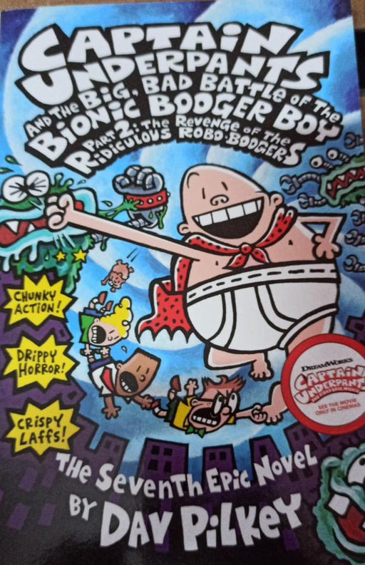 Captain Underpants and the big bad battle of the  Bionic bogger boy by Dav Pilkey - old paperback - eLocalshop