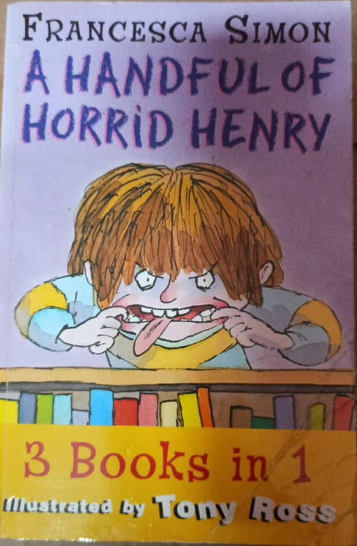 Handful of Horrid Henry 3 in 1 by Francesca Simon - old paperback - eLocalshop