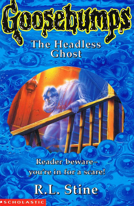 The Headless Ghost:(Goosebumps) by R. L. Stine  - old paperback - eLocalshop
