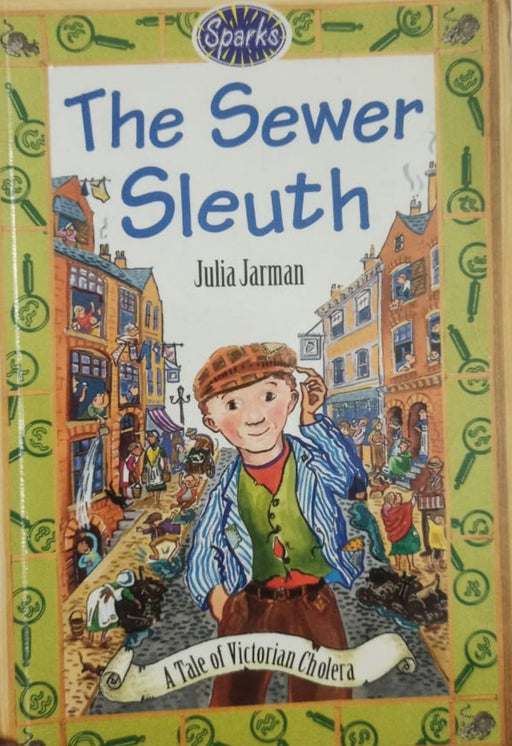 The Sewer Sleuth: A Tale of Victorian Cholera by Julia Jarman - old paperback - eLocalshop