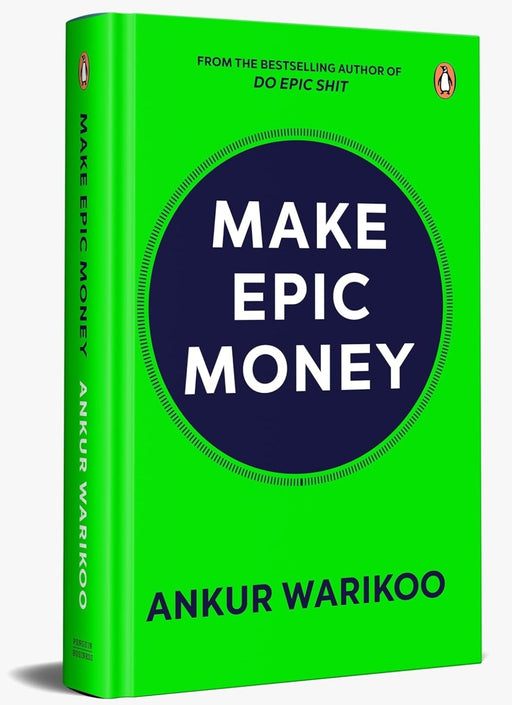 Make Epic Money by Ankur Warikoo - eLocalshop