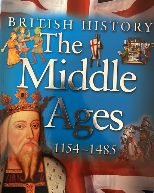 The Middle Ages: 1154-1485 (British History) by Peter Mertvago - old paperback - eLocalshop