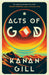 Acts of God by Kanan Gill - eLocalshop