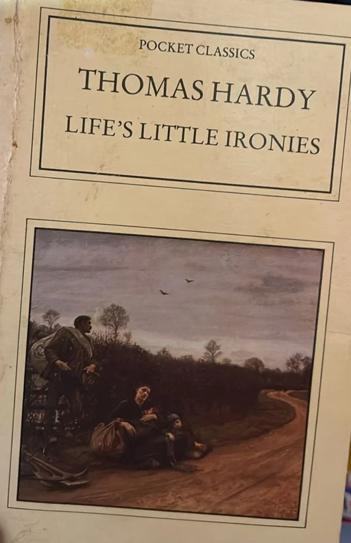 Lifes Little Ironies by Thomas Hardy - old paperback - eLocalshop